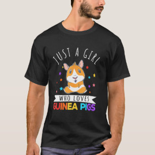 Just A Girl Who Loves Guinea Pigs Wheek T-Shirt