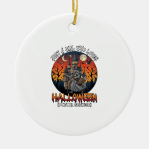 Just A Girl Who Loves Halloween Postal Service Wit Ceramic Ornament