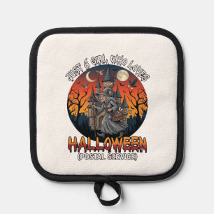 Just A Girl Who Loves Halloween Postal Service Wit Pot Holder
