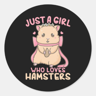 Just A Girl Who Loves Hamsters Classic Round Sticker