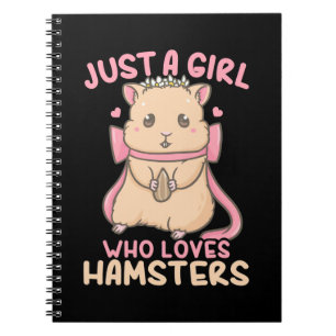 Just A Girl Who Loves Hamsters Notebook