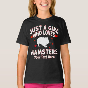 Just A Girl Who Loves Hamsters Personalized T-Shirt