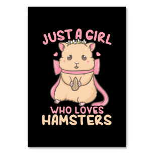 Just A Girl Who Loves Hamsters Table Number