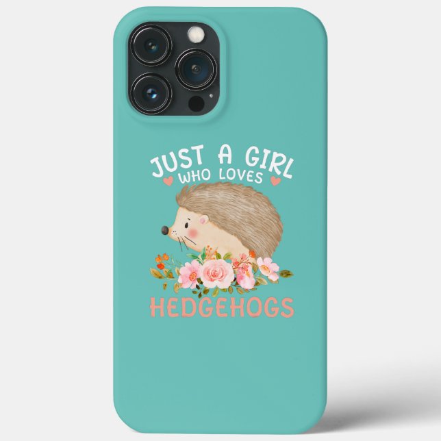 Just a Girl Who Loves Hedgehogs Cute Hedgehog Case-Mate iPhone Case (Back)