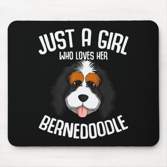 Just A Girl Who Loves Her Bernedoodle Dog Girls  Mouse Pad (Front)
