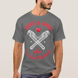 Just a girl who loves her mechanic T-Shirt