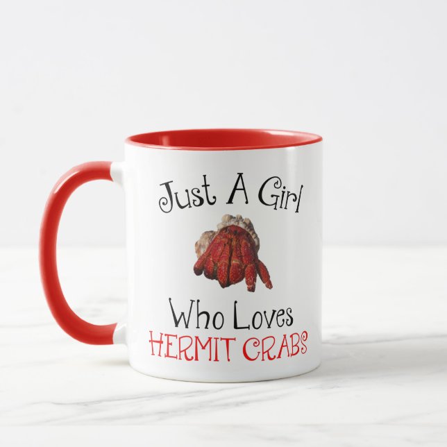 Just A Girl Who Loves Hermit Crabs Mug (Left)