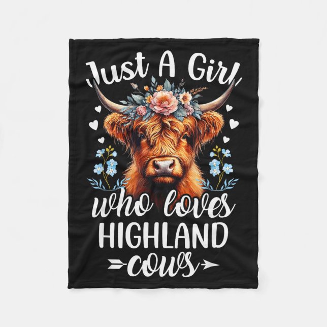 Just A Girl Who Loves Highland Cows Scottish Highl Fleece Blanket (Front)