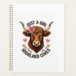 Just A Girl Who Loves Highland Cows Vintage Floral Planner