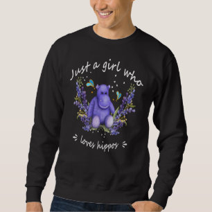 Just A Girl Who Loves Hippos Clothes Outfit  Hippo Sweatshirt
