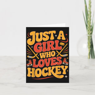 Just a girl who loves hockey cute stick and puck card