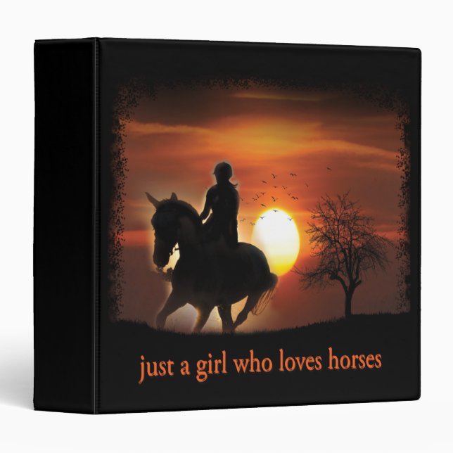 just a girl who loves horses 3 ring binder (Front/Spine)