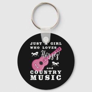 Just A Girl Who Loves Horses And Country Music Keychain