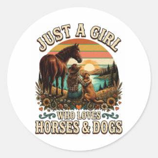 Just A Girl Who Loves Horses and Dogs Classic Round Sticker
