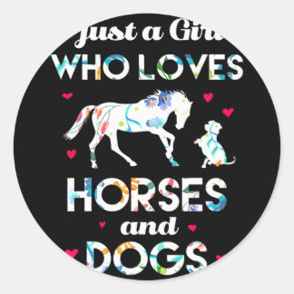 Just a Girl Who Loves Horses And Dogs Farmer Classic Round Sticker