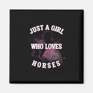 Just A Girl Who Loves Horses Athletic Ride T Shirt Magnet