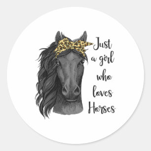 Just A Girl Who Loves Horses Bandana Horseback Rid Classic Round Sticker