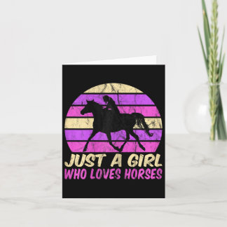 Just A Girl Who Loves Horses  Card