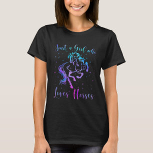 Just A Girl Who Loves Horses Equestrian Rider Wome T-Shirt