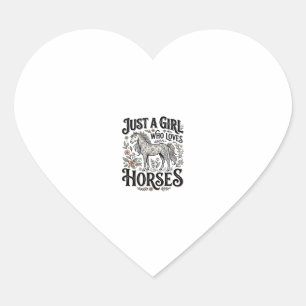 Just a Girl Who Loves Horses Floral Vintage Design Heart Sticker