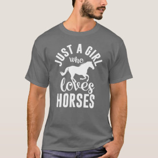 Just A Girl Who Loves Horses friend T-Shirt