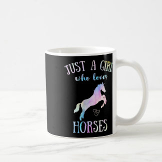 Just A Girl Who Loves Horses Horseback Riding Hors Coffee Mug