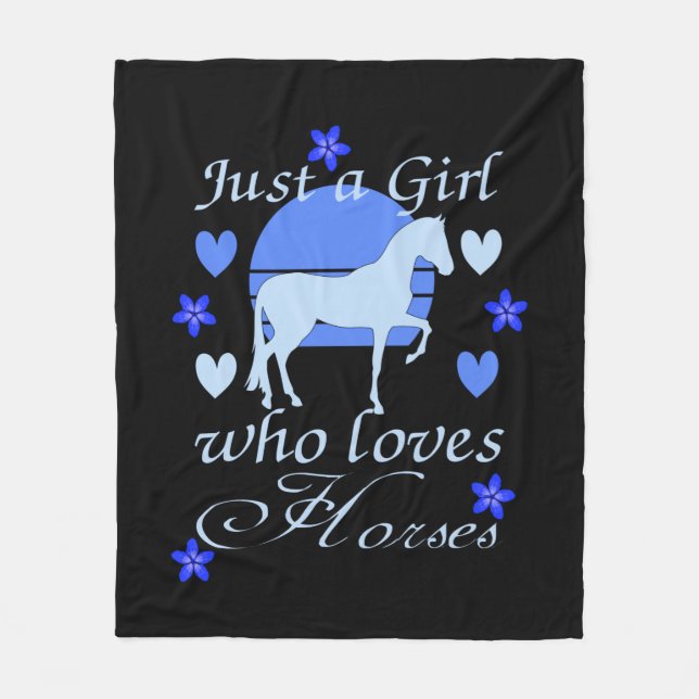 Just A Girl Who Loves Horses in Blue   Fleece Blanket (Front)
