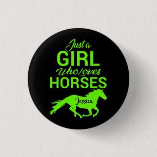 Just A Girl Who Loves Horses Personalized  1 Inch Round Button