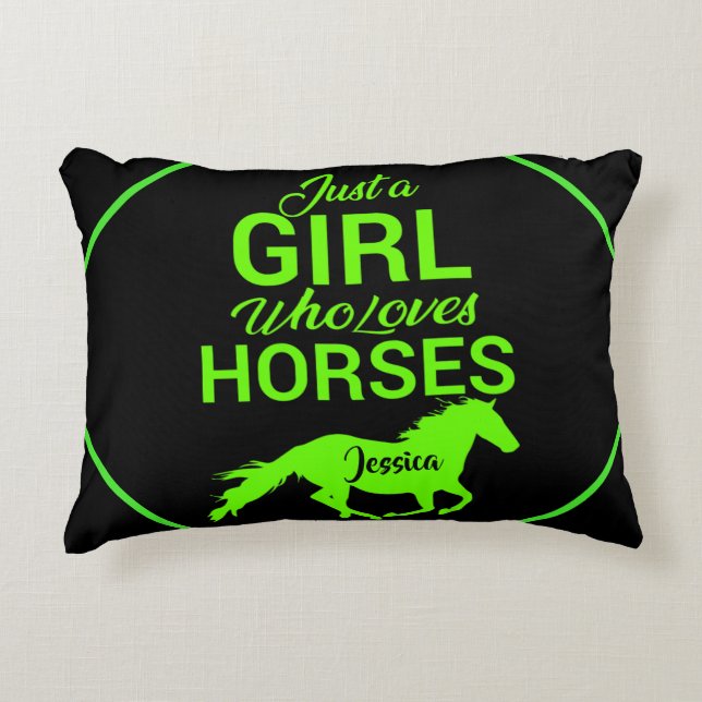Just A Girl Who Loves Horses Personalized   Accent Pillow (Front)