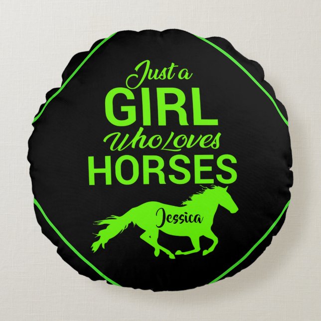 Just A Girl Who Loves Horses Personalized  Round Pillow (Front)
