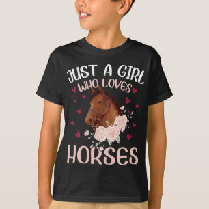 Just A Girl Who Loves Horses T-Shirt