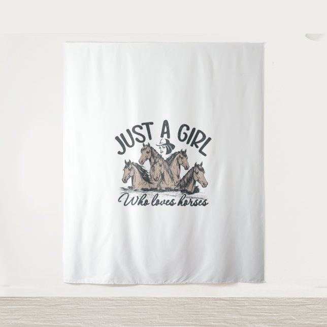 Just a girl who loves horses tapestry (Front)