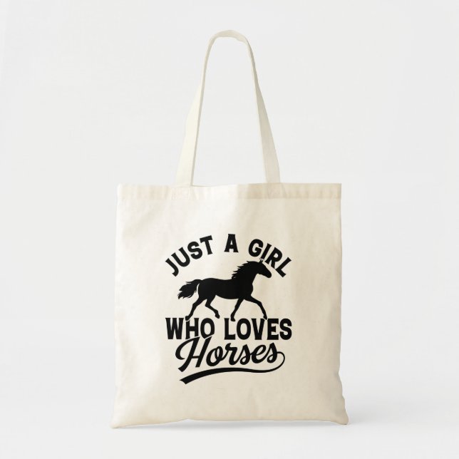 Just A Girl Who Loves Horses Tote Bag (Front)