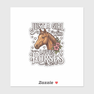 Just A Girl Who Loves Horses Vintage Horse Design