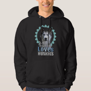 Just A Girl Who Loves Huskies Cute Husky Dog Hoodie