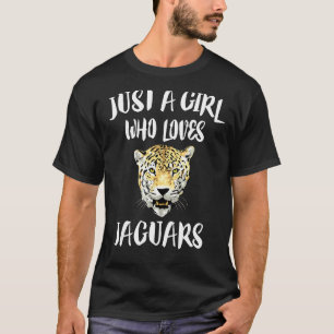 Just A Girl Who Loves Jaguars Animal Gift T-Shirt