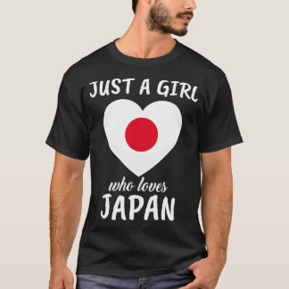 Just A Girl Who Loves Japan T-Shirt