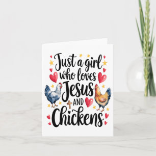 Just A Girl Who Loves Jesus And Chickens Farm Farm Card