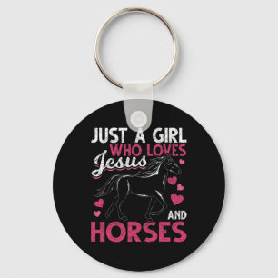 Just A Girl Who Loves Jesus And Horses Christ Devo Keychain