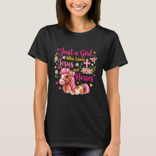 Just A Girl Who Loves Jesus and Horses Christian H T-Shirt