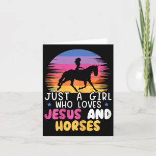 Just A Girl Who Loves Jesus And Horses Equestrian  Card
