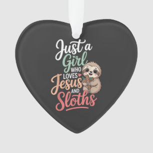 Just A Girl Who Loves Jesus and Sloths T-Shirt Ornament