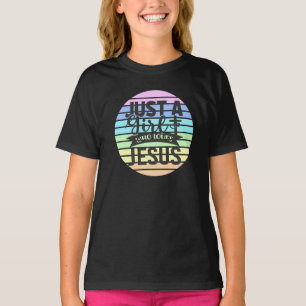 Just A Girl who Loves Jesus T-Shirt