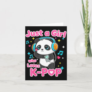 Just A Girl Who Loves K-p Cute Panda  Card