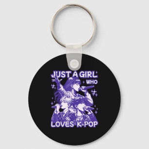 Just A Girl Who Loves K-p Korean Culture K P Music Keychain