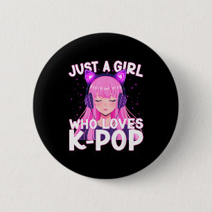 Just A Girl Who Loves K-p Korean Cute Listening Kp 2 Inch Round Button