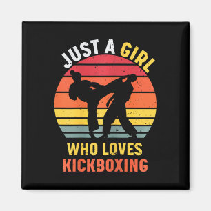 Just A Girl Who Loves Kickboxing Gifts For Women G Magnet