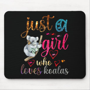 Just A Girl Who Loves Koala Bear Dad Mom Boy Koala Mouse Pad