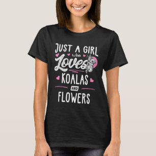 Just A Girl Who Loves Koalas And Flowers Women T-Shirt
