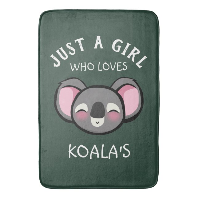 Just a girl who loves Koala's Bath Mat (Front Vertical)